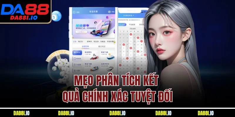 Mẹo phân tích kết quả chính xác tuyệt đối